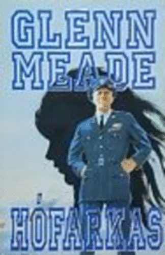 Glenn Meade - H�farkas