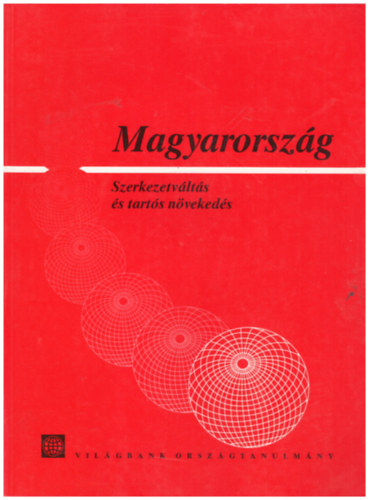 Magyarorsz�g - Szerkezetv�lt�s �s tart�s n�veked�s
