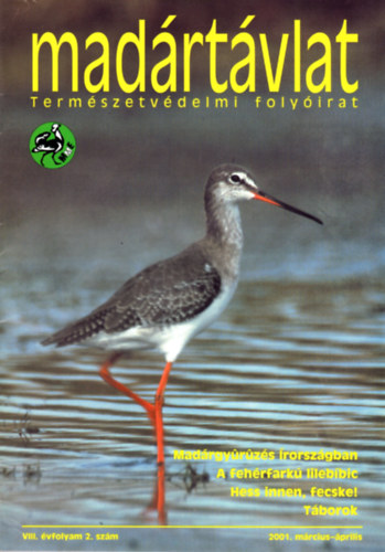 Péchy Tamás (főszerk.) - Madártávlat - Természetvédelmi folyóirat (VIII. évf. 2. szám - 2001. március-április)