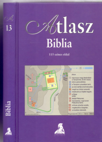 Annemarie Ohler - Biblia - Atlasz (115 sznes oldal - Fordtotta: Krber gnes)