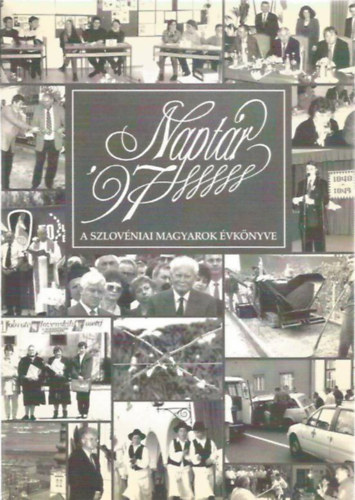 Naptár '97 - A szlovéniai magyarok évkönyve