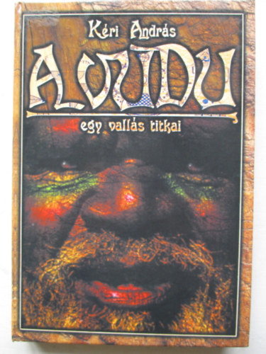 Kri Andrs - A vudu (egy valls titkai)
