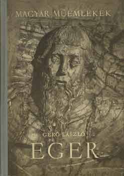 Gerő László - Eger (magyar műemlékek)