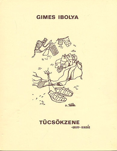 Gimes Ibolya - Tücsökzene