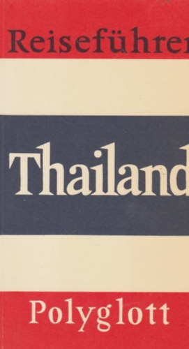 Thailand (Polyglott - Reisefhrer)