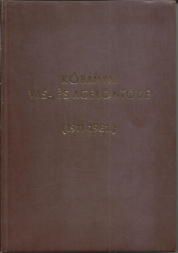 Kbnyai Vas-s Aclntde (1911-1981) gyr- s gyrtmnyismertetje