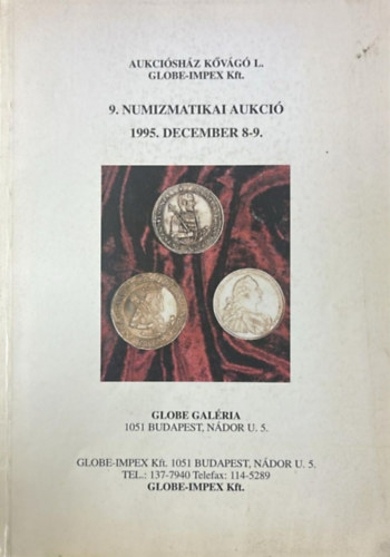 Globe gal�ria - 9. numizmatikai aukci� 1995. dec. 8-9.