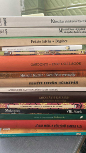 G�rdonyi G�za, Fekete Istv�n, J�kai M�r Miksz�th K�lm�n - 15 db k�telez� vagy aj�nlott olvasm�ny