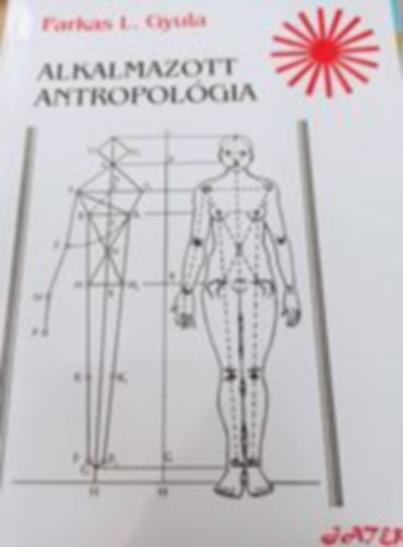 Dr. Farkas L. Gyula - Alkalmazott antropol�gia