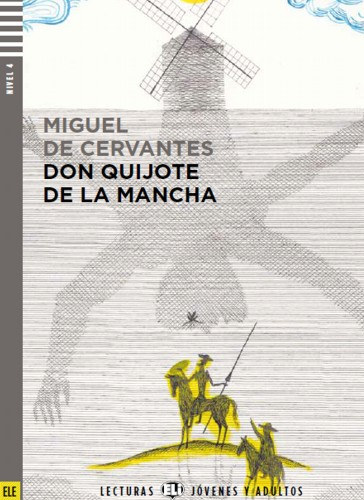 Miguel de Cervantes - Don Quijote de la Mancha + CD