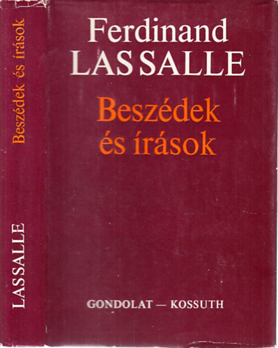 Ferdinand Lassalle - Beszédek és írások