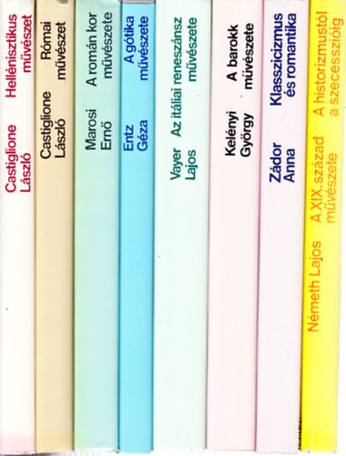 M�v�szett�rt�neti sorozat (8 k�tet, teljes sorozat)- Hell�nisztikus m�v�szet + R�mai m�v�szet + A rom�n kor m�v�szete + A g�tika m�v�szete + Az it�liai renesz�nsz m�v�szete + A barokk m�v�szete + A klasszicizmus m�v�szete + A
