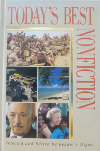 Virginia Williams, General Sir Peter Billiere, Paul Theroux, Pat Kerr, Simon Wiesenthal Reader's Digest vl. - Today's Best Non Fiction: A Different Kind of Life + Storm Command + The Happy Isles of Oceania + Down to Earth + Justice not Vengeance