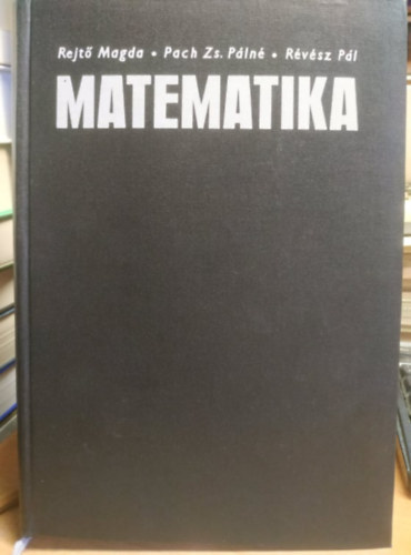 Rejt Magda; Pach Zs.Pln - Matematika