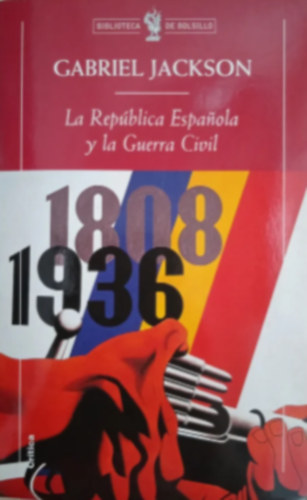 La Repblica espanola y la guerra civil