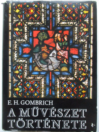 E.H. Gombrich - A mvszet trtnete