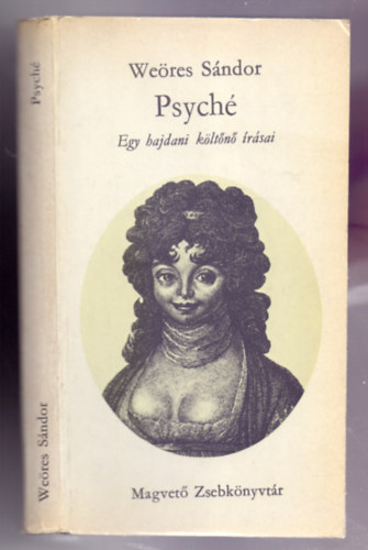 Szerk.: Steinert �gota, Graf.: Gyulai L�viusz We�res S�ndor - Psych� - EGY HAJDANI K�LT�N� �R�SAI --- Gyulai L�viusz rajzaival; Harmadik kad�s (Magvet� Zsebk�nyvt�r)