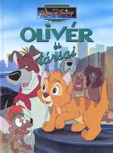 Walt Disney - Olivr s trsai