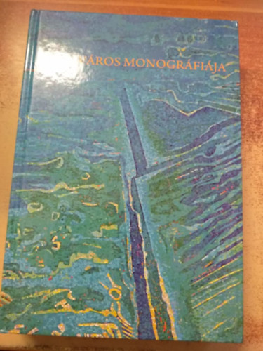 Csóka József - Dr. Németh Sándor - Sági Ferenc - Bük város monográfiája