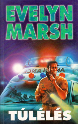 Evelyn Marsh - T�l�l�s