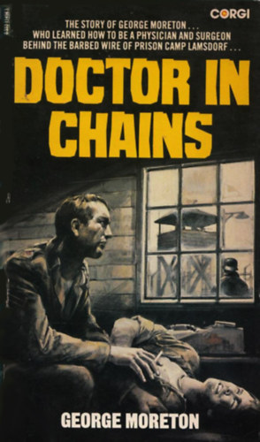 George Moreton - Doctor in Chains