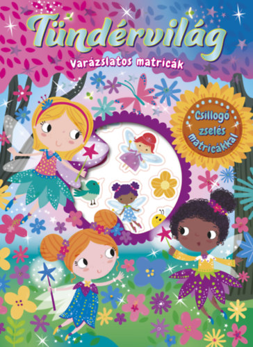 Var�zslatos matric�k - T�nd�rvil�g