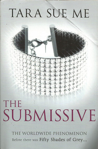 Tara Sue Me - The Submissive