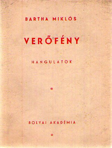 Bartha Miklós - Verőfény