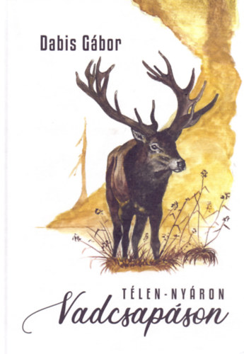 Dabis G�bor - T�len-ny�ron vadcsap�son