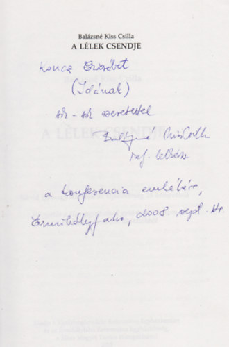Bal�zsn� Kiss Csilla - A l�lek csendje (Dedik�lt)