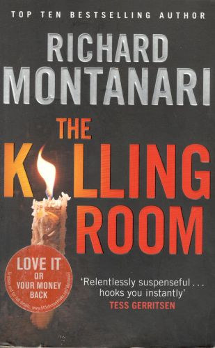 Richard Montanari - The Killing Room