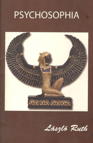 László Ruth - Psychosophia
