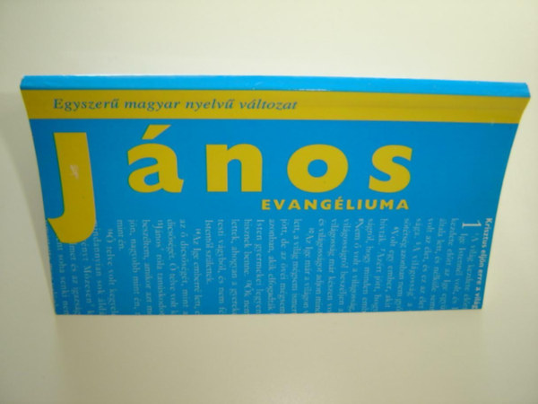 Jnos evangliuma - Egyszer magyar nyelv vltozat