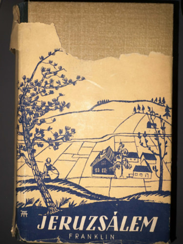 Selma Lagerlöf - Jeruzsálem