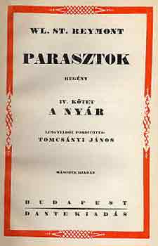 Wl. St. Reymont - Parasztok IV: A nyr
