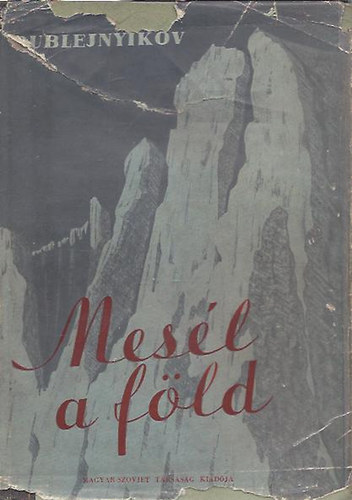 Bublejnyikov - Mes�l a f�ld