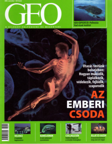 Ksz-Stammberger Kinga - 2 db GEO magazin 2005. november + 2007. augusztus