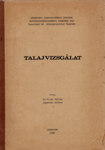 dr filep györgy - Talajvizsgálat