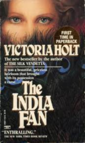 Victoria Holt - THE INDIA FAN