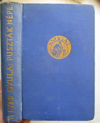 Illy�s Gyula - Puszt�k n�pe