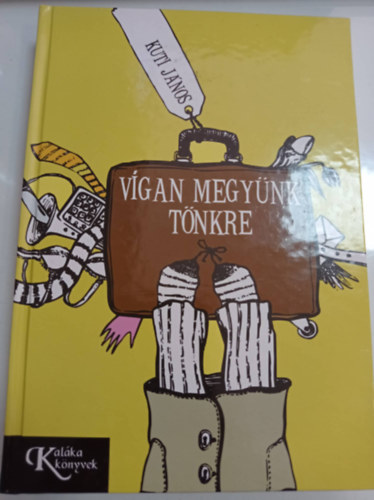Kuti Jnos - Vgan megynk tnkre
