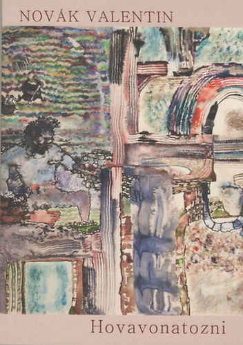 Nov�k Valentin - Hovavonatozni - Versek
