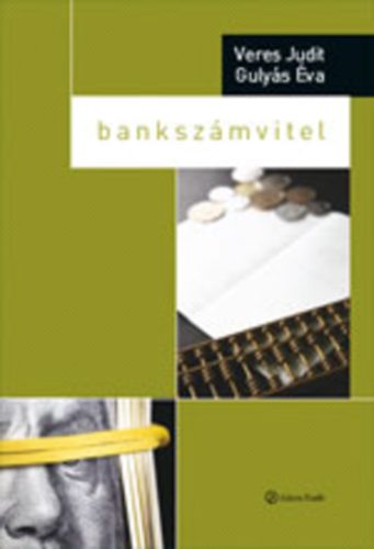 Veres  Judit; Guly�s �va - Banksz�mvitel