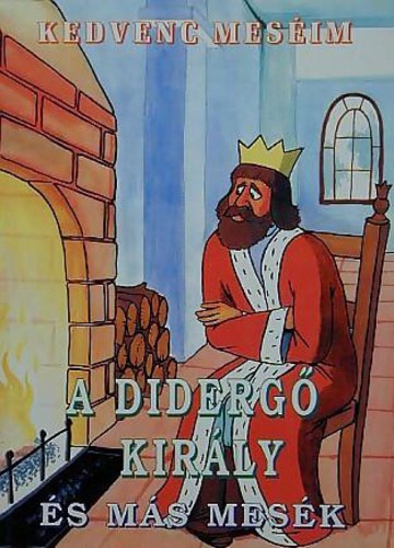 L.imi - A diderg� kir�ly �s m�s mes�k