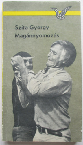 Szita Gy�rgy - Mag�nnyomoz�s - Albatrosz K�nyvek
