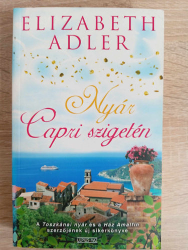 Alf�ldi Zs�fia  Elizabeth Adler (ford.) - Ny�r Capri sziget�n (Sailing to Capri) - Alf�ldi Zs�fia ford�t�sa