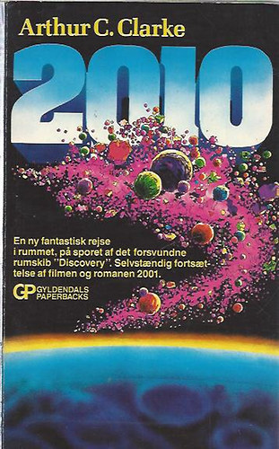 Arthur C.Clarke - 2010: Odyss� to