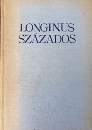 Louis de Wohl - Longinus szzados