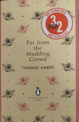 Thomas Hardy - Far from the Madding Crowd