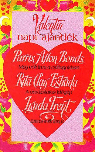 Laux J�zsef  (f�szerk.) - Valentin napi aj�nd�k